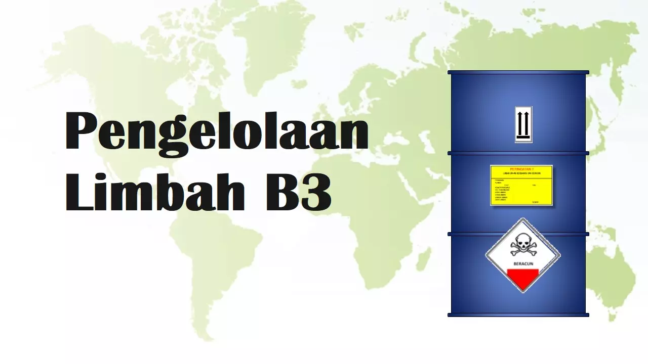 Pengelolaan Limbah B3