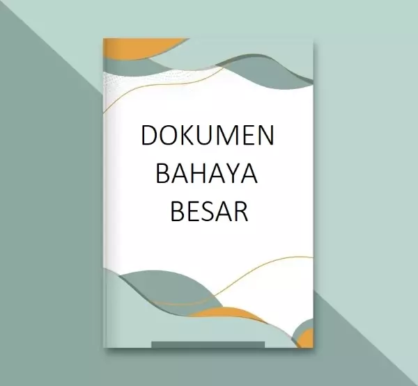 Dokumen Bahaya Besar