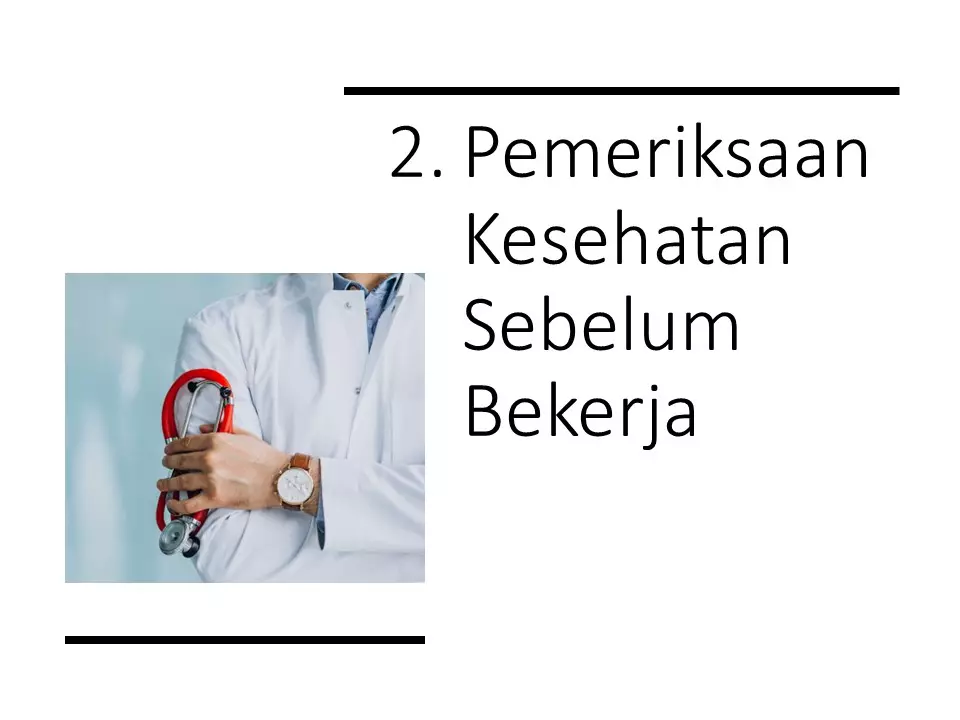 Pemeriksaan Kesehatan Tenaga Kerja