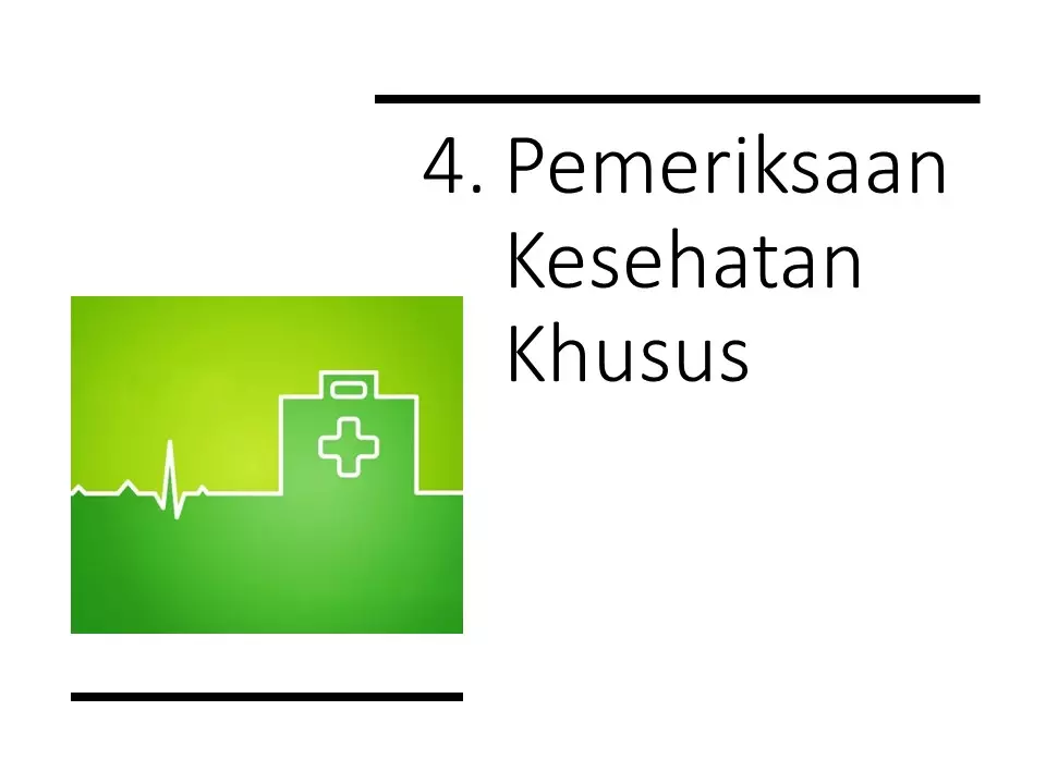 Pemeriksaan Kesehatan Tenaga Kerja